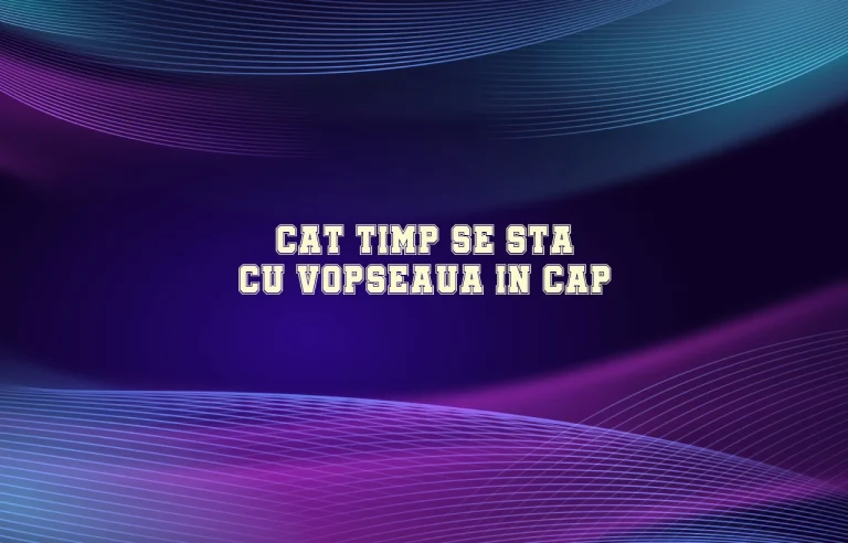 cat timp se sta cu vopseaua in cap