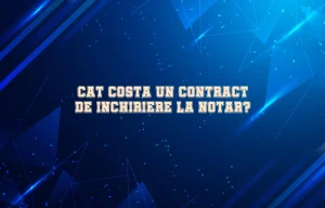 cat costa un contract de inchiriere la notar